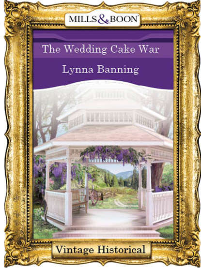 Скачать книгу The Wedding Cake War