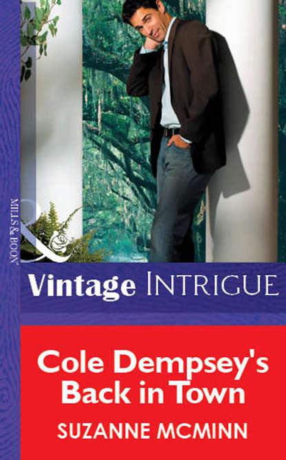 Скачать книгу Cole Dempsey's Back In Town