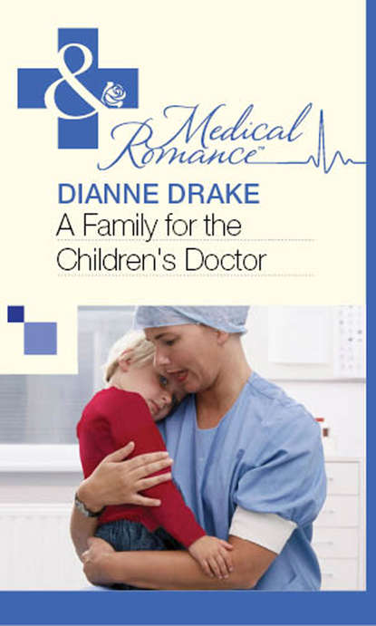 Скачать книгу A Family for the Children's Doctor