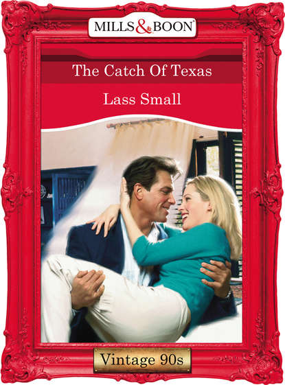 Скачать книгу The Catch Of Texas