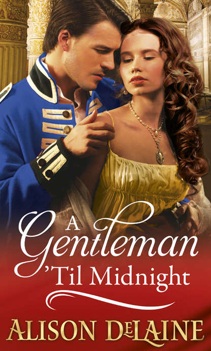 Скачать книгу A Gentleman 'Til Midnight