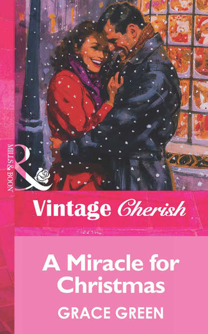 Скачать книгу A Miracle For Christmas