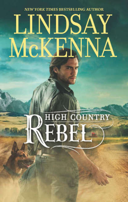 Скачать книгу High Country Rebel
