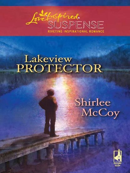Скачать книгу Lakeview Protector
