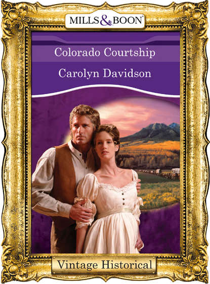 Скачать книгу Colorado Courtship
