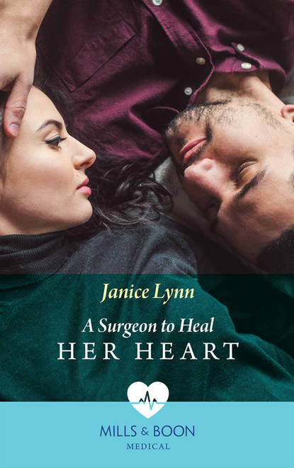 Скачать книгу A Surgeon To Heal Her Heart