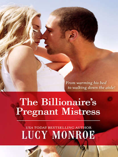 Скачать книгу The Billionaire's Pregnant Mistress