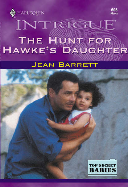 Скачать книгу The Hunt For Hawke's Daughter