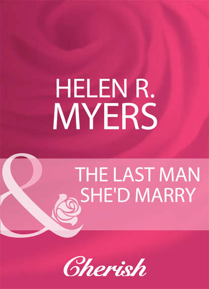 The Last Man She'd Marry