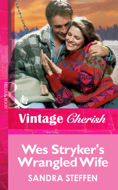 Скачать книгу Wes Stryker's Wrangled Wife