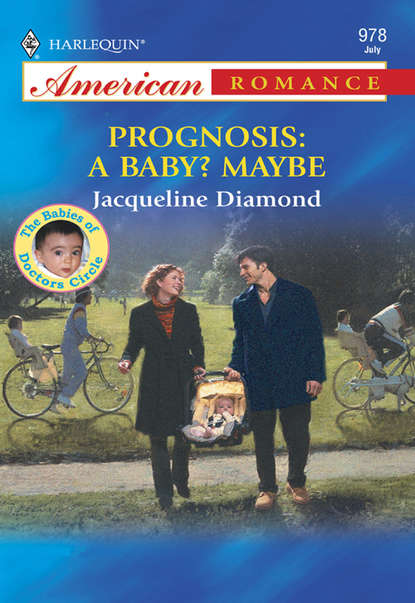 Скачать книгу Prognosis: A Baby? Maybe