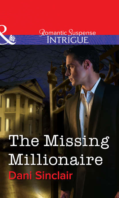 Скачать книгу The Missing Millionaire