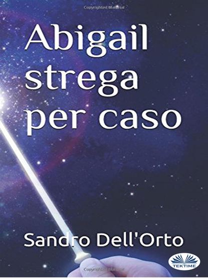 Скачать книгу Abigail Strega Per Caso