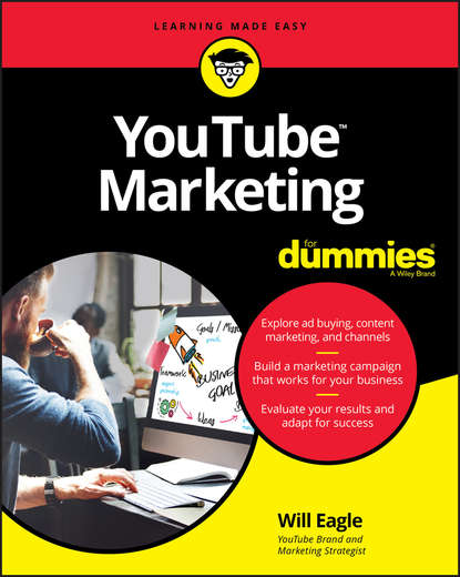 Скачать книгу YouTube Marketing For Dummies