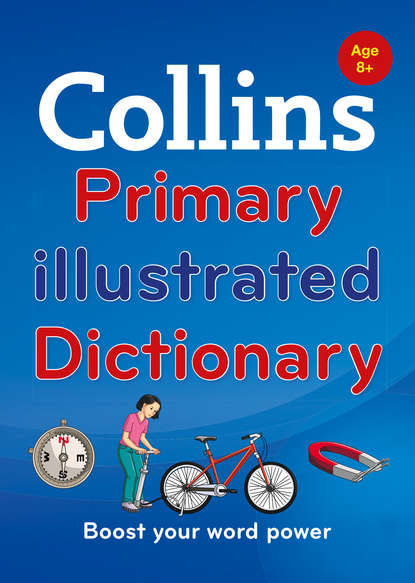 Скачать книгу Collins Primary Illustrated Dictionary