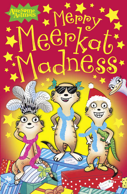 Скачать книгу Merry Meerkat Madness