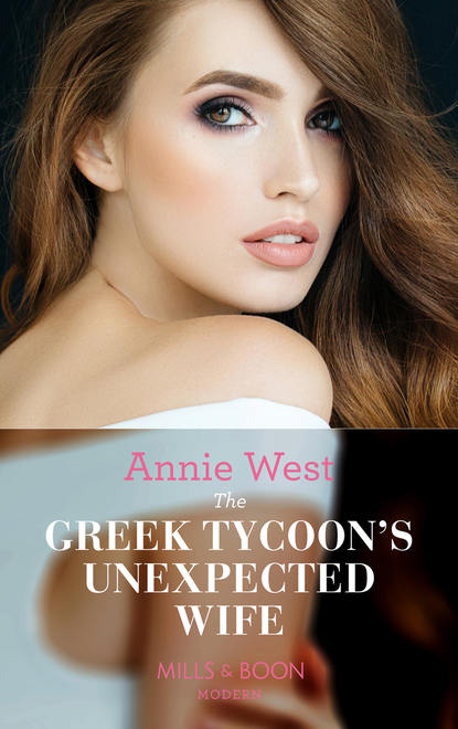 Скачать книгу The Greek Tycoon's Unexpected Wife