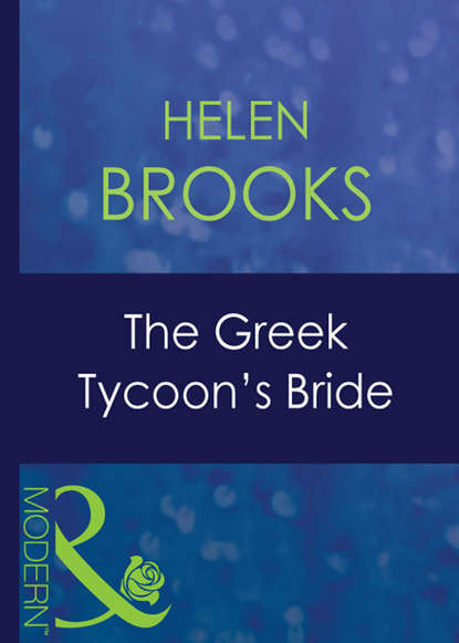 Скачать книгу The Greek Tycoon's Bride