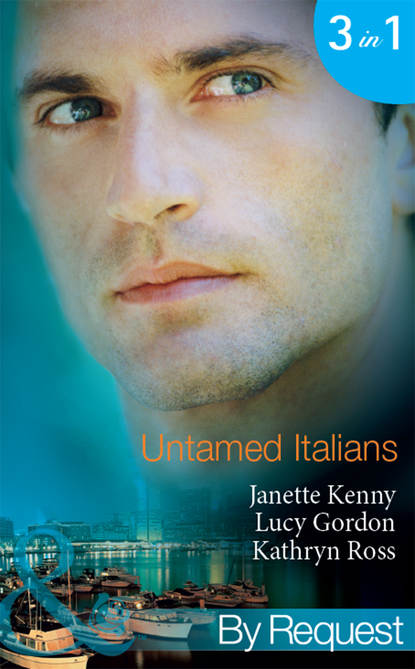 Скачать книгу Untamed Italians: Innocent in the Italian's Possession / Italian Tycoon, Secret Son / Italian Marriage: In Name Only