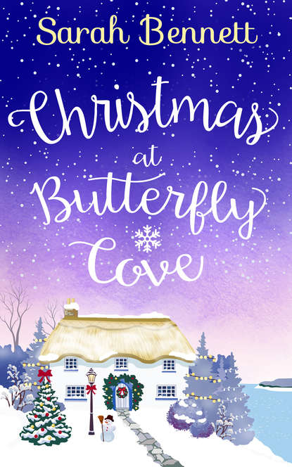 Скачать книгу Christmas at Butterfly Cove: A delightfully feel-good festive romance!