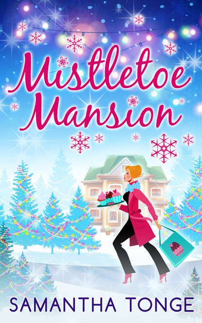 Скачать книгу Mistletoe Mansion