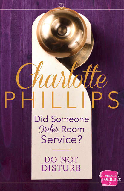Скачать книгу Did Someone Order Room Service?: