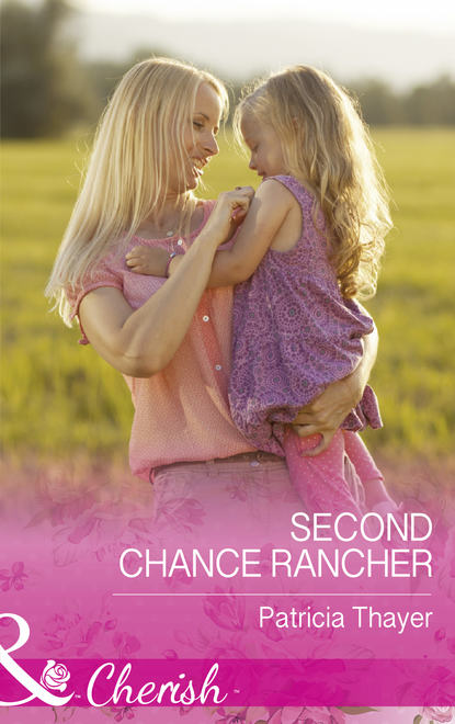 Скачать книгу Second Chance Rancher