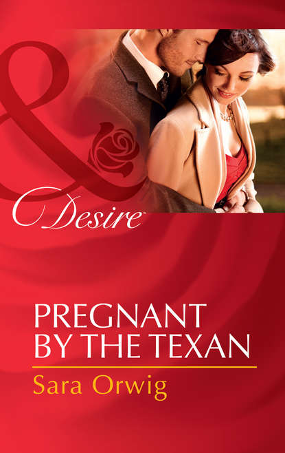 Скачать книгу Pregnant by the Texan