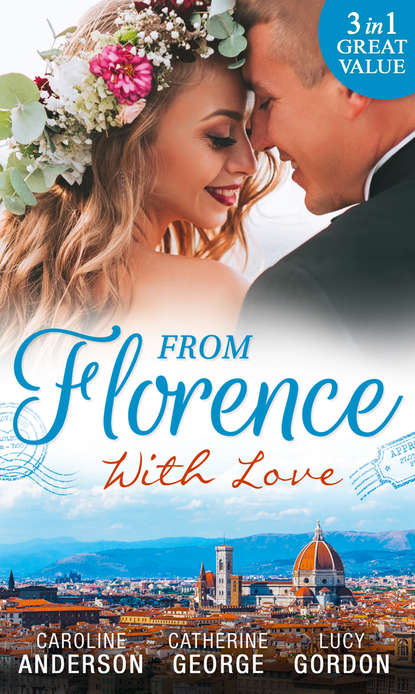Скачать книгу From Florence With Love: Valtieri's Bride / Lorenzo's Reward / The Secret That Changed Everything