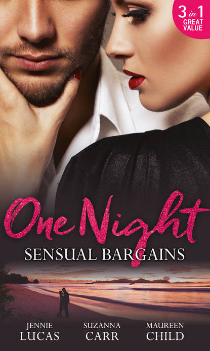 Скачать книгу One Night: Sensual Bargains: Nine Months to Redeem Him / A Deal with Benefits / After Hours with Her Ex
