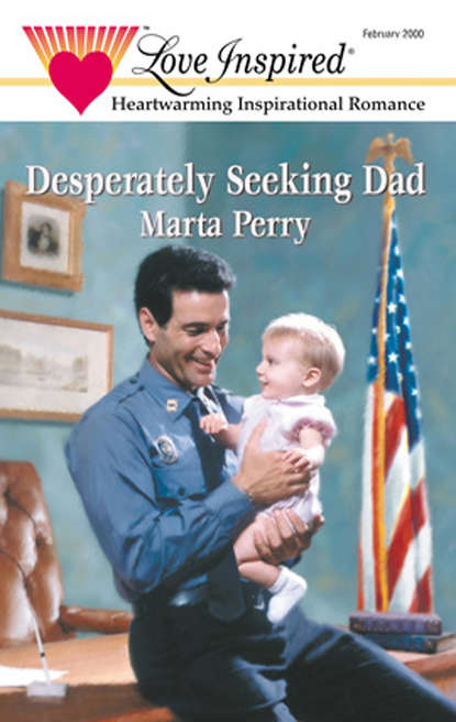 Скачать книгу Desperately Seeking Dad