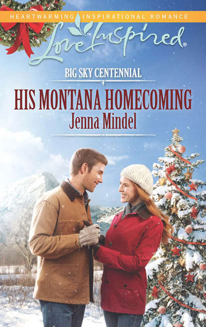 Скачать книгу His Montana Homecoming