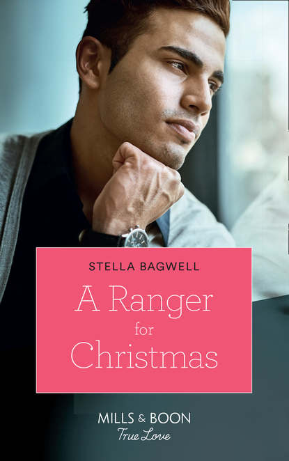 Скачать книгу A Ranger For Christmas