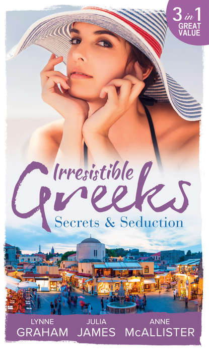 Скачать книгу Irresistible Greeks: Secrets and Seduction: The Secrets She Carried / Painted the Other Woman / Breaking the Greek's Rules