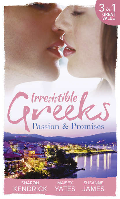 Скачать книгу Irresistible Greeks: Passion and Promises: The Greek's Marriage Bargain / A Royal World Apart / The Theotokis Inheritance
