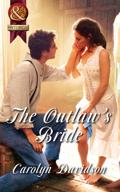 Скачать книгу The Outlaw's Bride