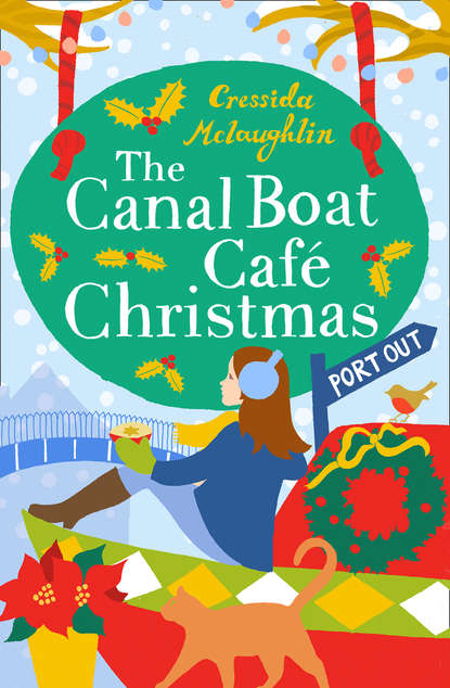 Скачать книгу The Canal Boat Café Christmas: Port Out