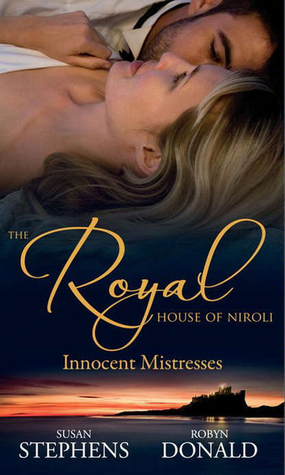 Скачать книгу The Royal House of Niroli: Innocent Mistresses: Expecting His Royal Baby / The Prince's Forbidden Virgin