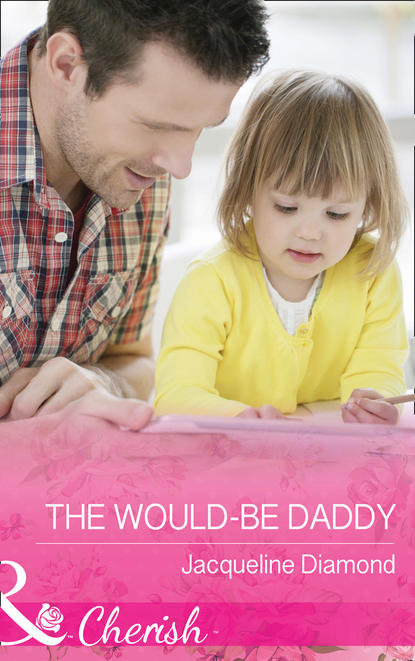 Скачать книгу The Would-Be Daddy