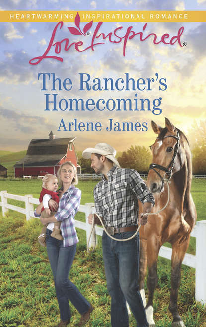 Скачать книгу The Rancher's Homecoming