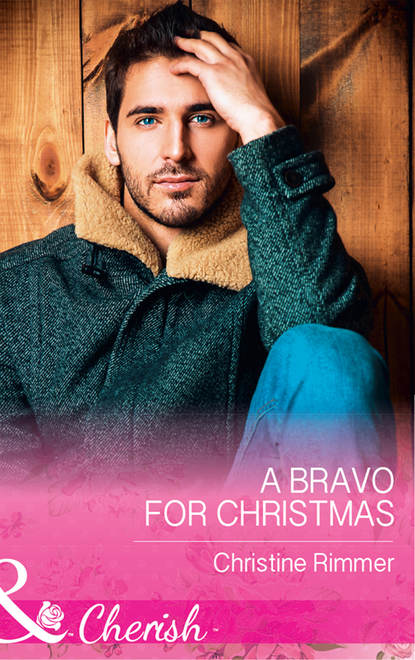 Скачать книгу A Bravo For Christmas