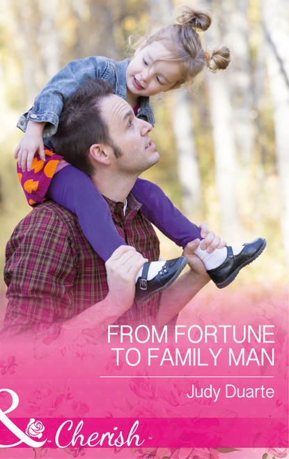 Скачать книгу From Fortune To Family Man