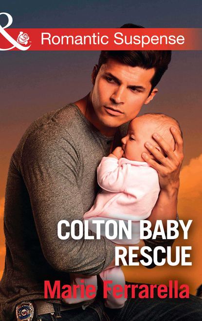 Скачать книгу Colton Baby Rescue