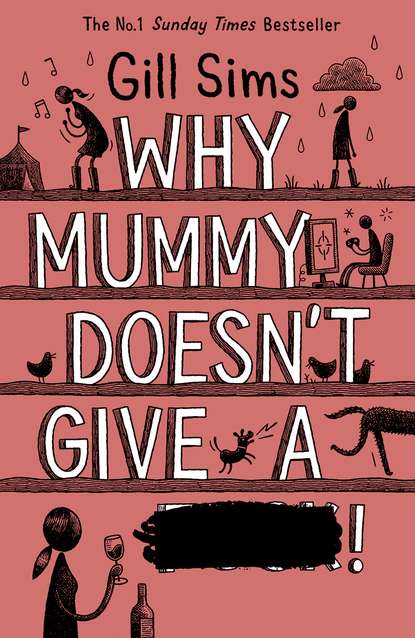 Скачать книгу Why Mummy Doesn’t Give a ****