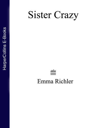 Скачать книгу Sister Crazy