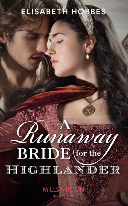 Скачать книгу A Runaway Bride For The Highlander