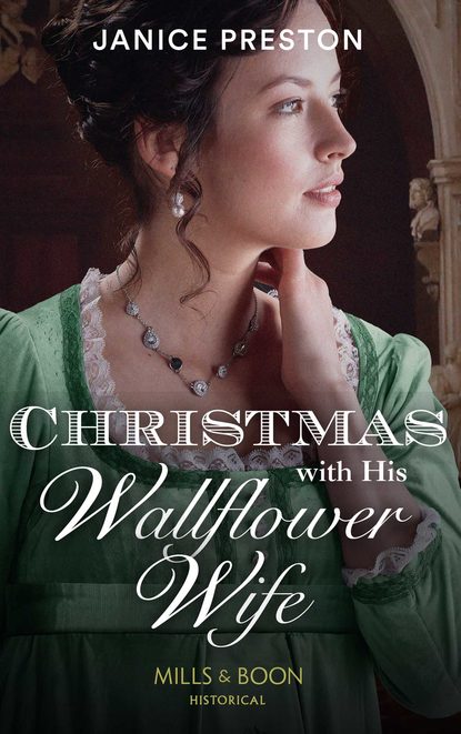 Скачать книгу Christmas With His Wallflower Wife