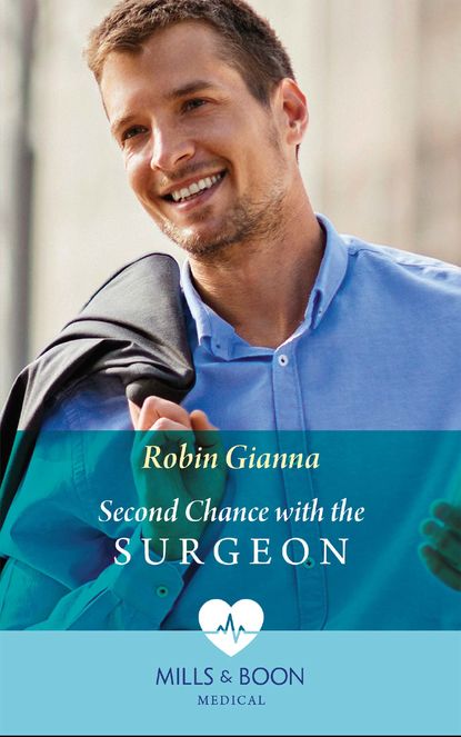 Скачать книгу Second Chance With The Surgeon