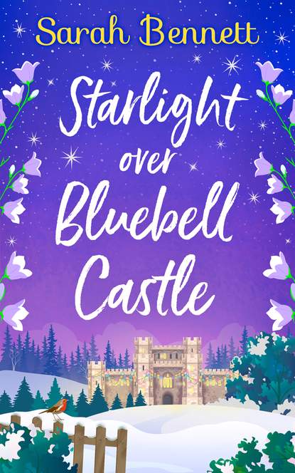Скачать книгу Starlight Over Bluebell Castle