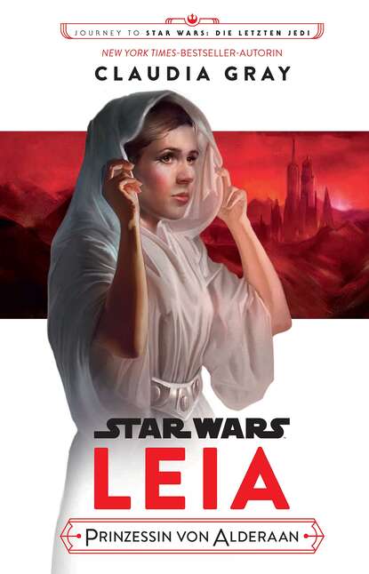 Скачать книгу Star Wars: Leia, Prinzessin von Alderaan